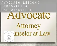 Avvocato lesioni personali a Baldwinsville