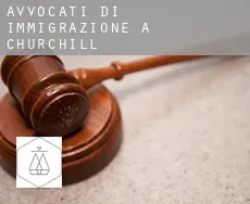 Avvocati di immigrazione a  Churchill