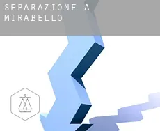 Separazione a Mirabello