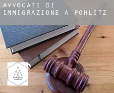 Avvocati di immigrazione a  Pohlitz