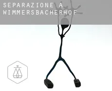 Separazione a  Wimmersbacherhof