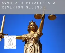Avvocato penalista a Riverton Siding