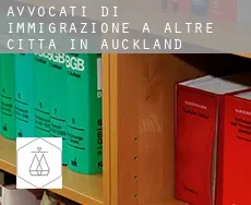 Avvocati di immigrazione a  Altre città in Auckland