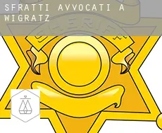 Sfratti avvocati a Wigratz