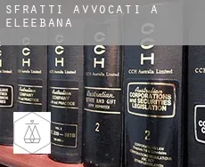 Sfratti avvocati a Eleebana