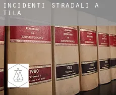 Incidenti stradali a  Tila