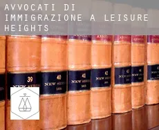 Avvocati di immigrazione a Leisure Heights