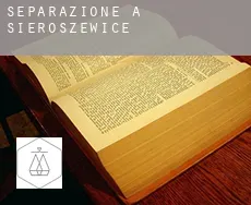 Separazione a Sieroszewice