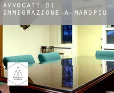 Avvocati di immigrazione a Maropiu