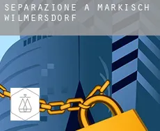 Separazione a  Märkisch Wilmersdorf