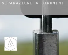Separazione a Barumini