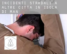 Incidenti stradali a  Altre città in Isola di Man