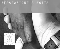 Separazione a Sotta